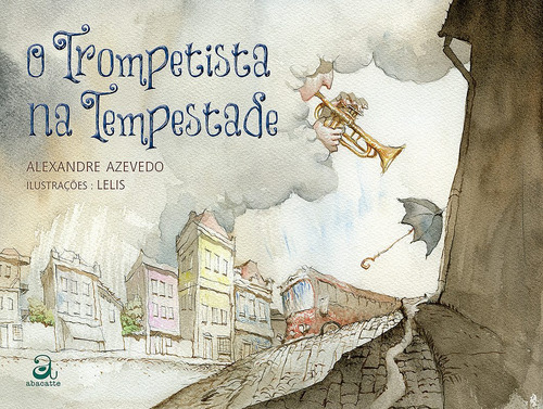 O trompetista na tempestade, de Azevedo, Alexandre. Editora Compor Ltda., capa mole em português, 2015