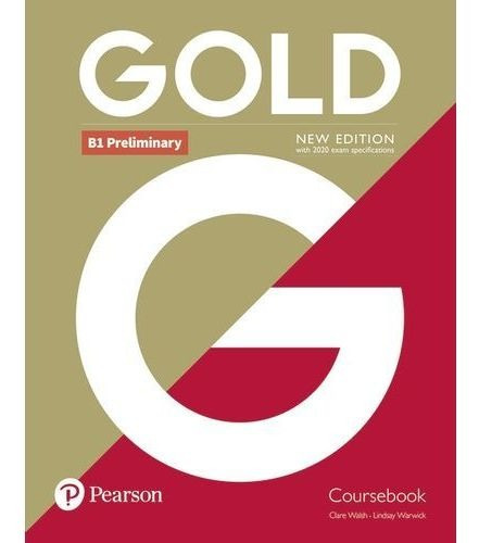 Gold Preliminary B1 (new Edition) - Coursebook              