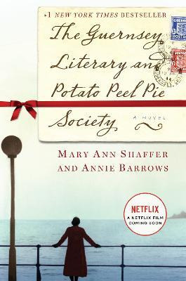 The Guernsey Literary And Potato Peel Pie Society - Mary ...