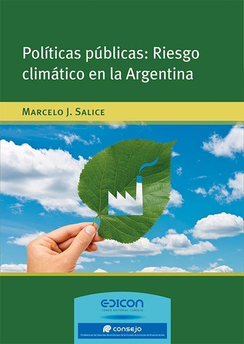 Políticas Públicas Riesgo Climático En La Argentina  Salice