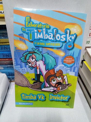 El Laboratorio De Timba Losky Y La Base Súper Secreta