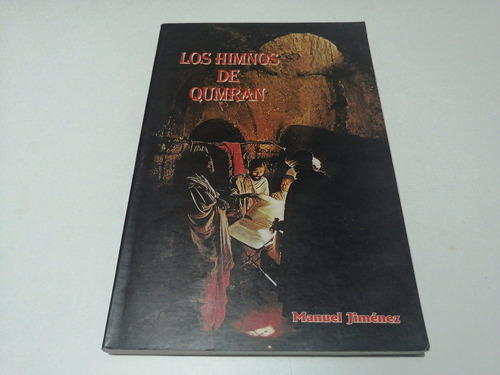 Los Himnos De Qumran Manuel Jiménez 