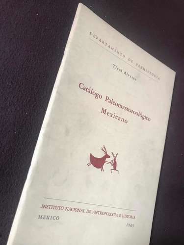 Ticul Alvarez: Catalogo Paleomastozoologico Mexicano (Usado)