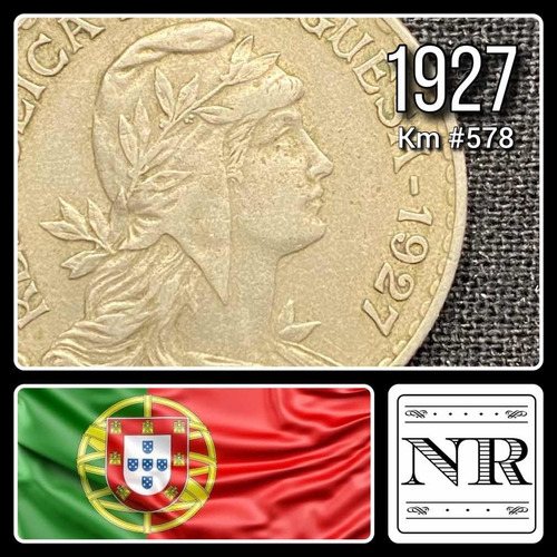 Portugal - 1 Escudo - Año 1927 - Km #578 - Republica