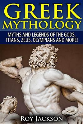 Libro Greek Mythology: Myths And Legends Of The Gods, Tit...
