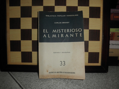 El Misterioso Almirante-carlos Brandt