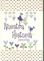 Libro Nuestra Historia Para Mi Hijo