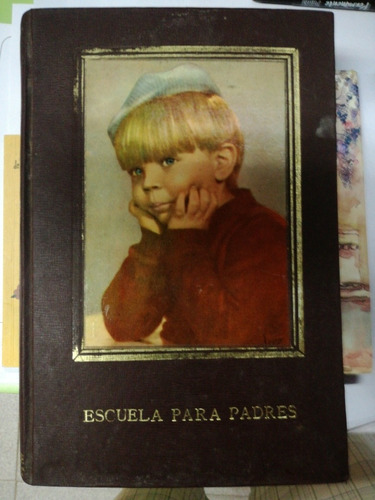 Libro Escuela Para Padres Tomo 1 Eva Giberti