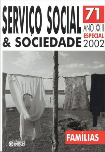 Livro Serviço Social E Sociedade 71 Ano Xxiii - Editora Cortez [2002]