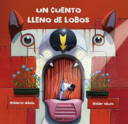 Un Cuento Lleno De Lobos - Aliaga, Roberto