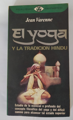 El Yoga Y La Tradicion Hindu -jean Varenne