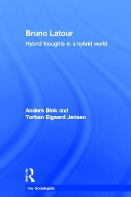 Libro Bruno Latour: Hybrid Thoughts In A Hybrid World - B...