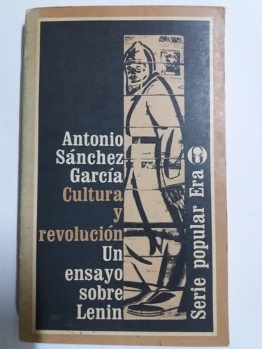Libro:  Cultura Y Revolucion (un Ensayo Sobre Lenin)