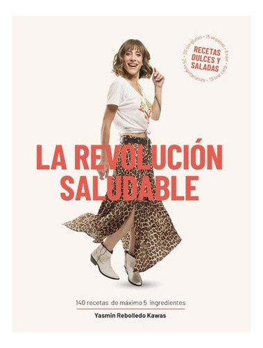Libro Revolución Saludable: Libro Revolución Saludable, De Yasmin Rebolledo. Editorial Minc, Tapa Blanda En Castellano