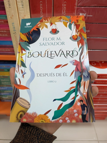 Libro Boulevard 2 - Después De Él - Flor M. Salvador 