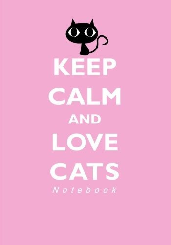 Keep Calm And Love Cats