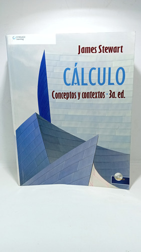 Cálculo - Conceptos Y Contextos - 3 Edición - James Stewart 