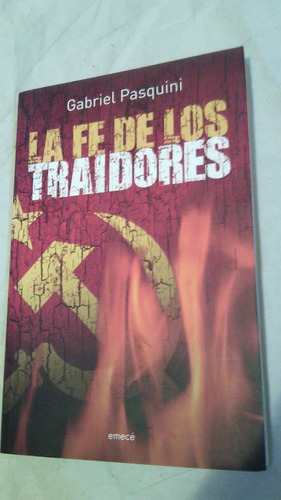 La Fe De Los Traidores Pasquini (Usado)
