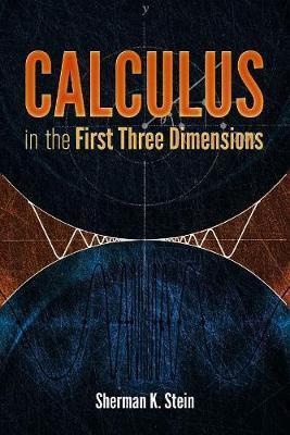 Libro Calculus In The First Three Dimensions - Sherman K....