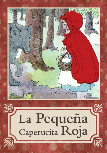 Libro: La Pequeña Caperucita Roja Little Red Riding Hood (sp