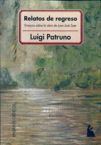 Relatos De Regreso - Luigi Patruno