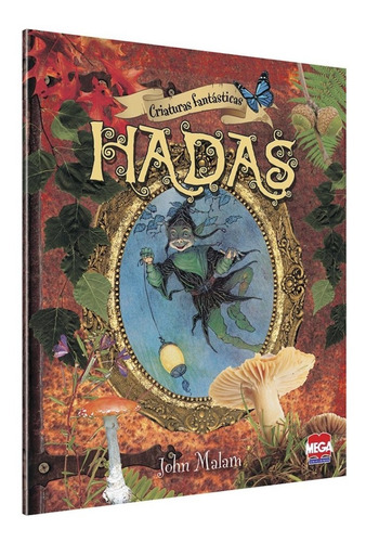 Libro Criaturas Fantásticas Hadas Misterio Leyenda Ilustrado