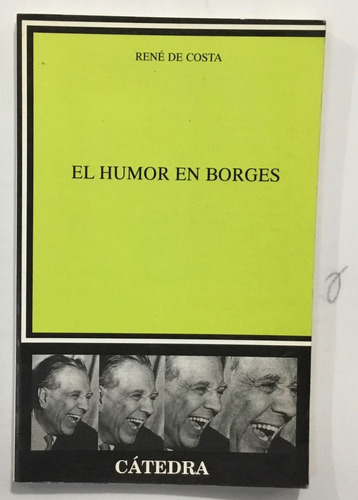 René De Costa El Honor En Borges Ed Cátedra 1999