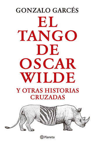 El Tango De Oscar Wilde - Gonzalo Garces