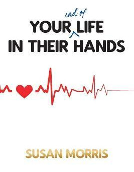 Libro Your End Of Life In Their Hands - Susan Morris