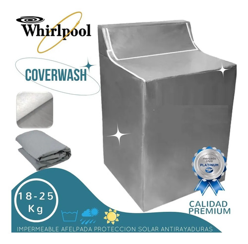 Forro Lavadora Apertura Superior Con Panel Whirlpool 25k