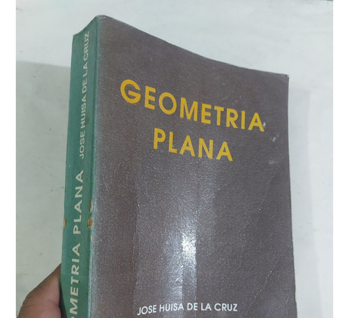 Libro Geometria Plana José Huisa De La Cruz Teoría Y Problem