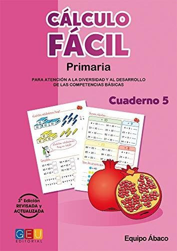 Cálculo Fácil 5 / Editorial Geu / 2º Primaria / Mejora La Ca