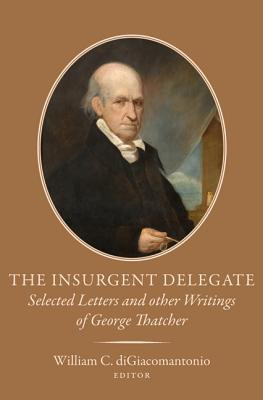 Libro The Insurgent Delegate: Selected Letters And Other ...