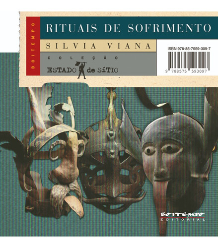 Rituais de sofrimento, de Viana, Silvia. Editora Jinkings editores associados LTDA-EPP, capa mole em português, 2013