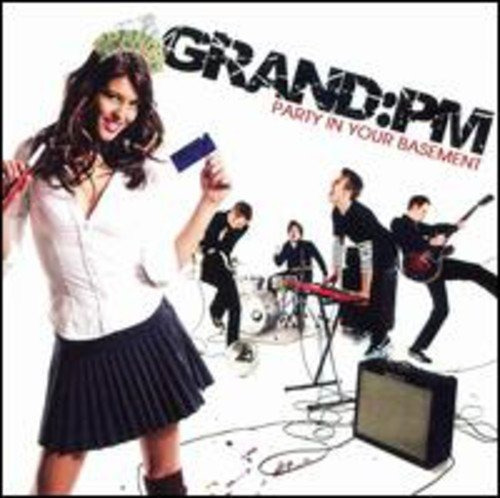 Cd Party In Your Basement - Grand: Pm