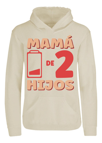 Sudadera Capucha Mamá De 2 Hijos Pila Baja Día De Las Madres