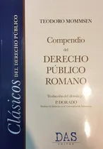 Comprar Compendio Del Derecho Publico Romano Mommsen