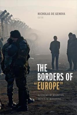 Libro The Borders Of  Europe  : Autonomy Of Migration, Ta...