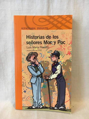 Historias De Moc Y Poc Pescetti Alfaguara 