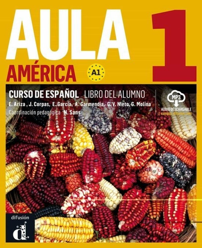 Libro Aula America 1 Ed Hibrida Libro Del Alumno - Aa.vv