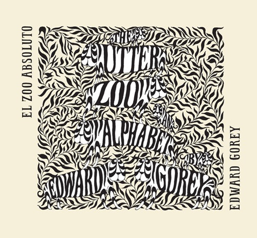 El Zoo Absoluto, Edward Gorey, Ed. Zorro Rojo