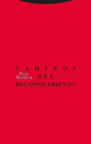 Libro - Caminos Del Reconocimiento, De Paul Ricoeur. Editor