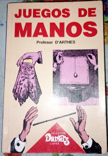 Magia Juego De Manos Prof D Arthes