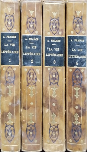 La Vie Litteraire. (4 Volumes). France  Anatole