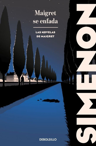 Maigret Se Enfada, De Simenon, Georges. Las Novelas De Maigret, Vol. 1. Editorial Debolsillo, Tapa Blanda En Español, 2025