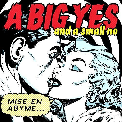 Big Yes And A Small No Mise En Abyme Usa Import Lp Vinilo