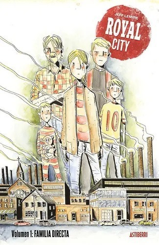 Royal City 1 Familia Directa - Lemire,jeff (*)