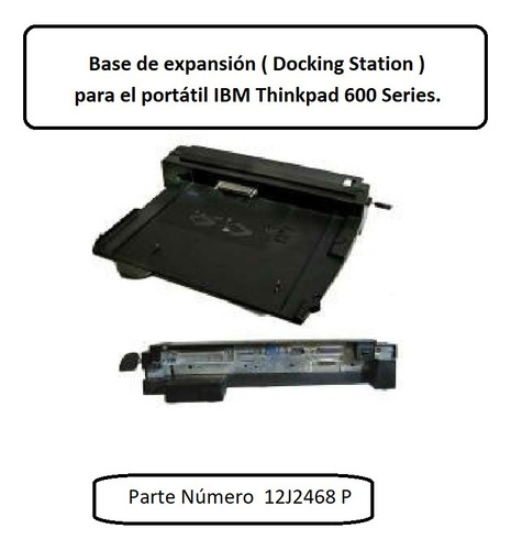 Base Expansion (docking Station) Para Ibm Thinkpad Serie 600
