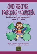 Comprar Como Resolver Problemas De Geometria - Todeschini, Marta