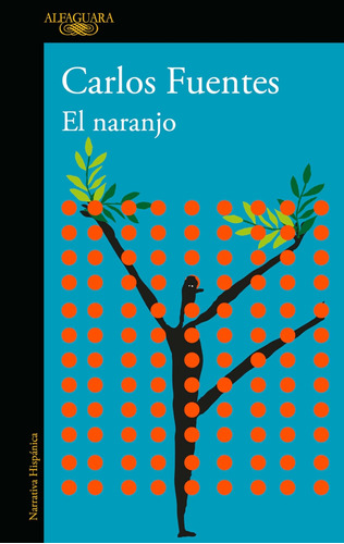 Libro: El Naranjo The Orange Tree (spanish Edition)